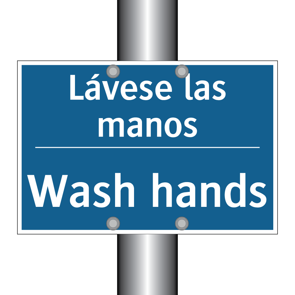 Lávese las manos - Wash hands