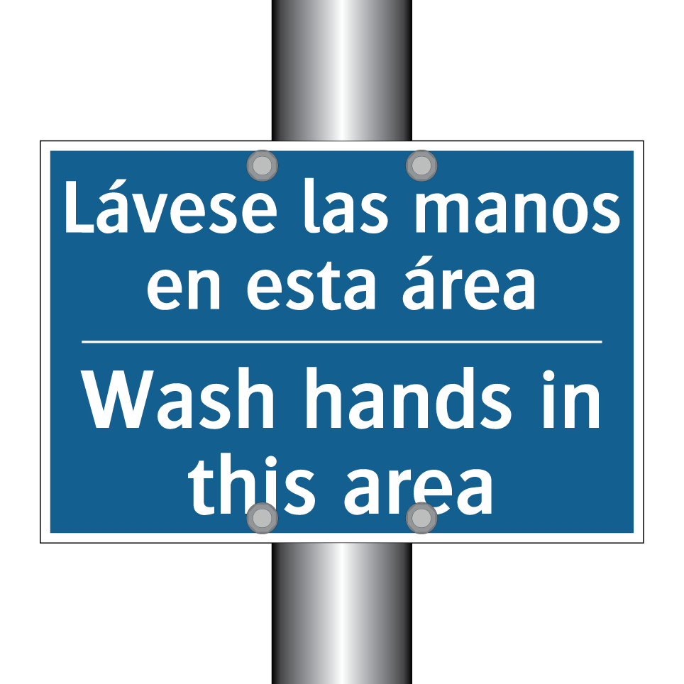 Lávese las manos en esta área - Wash hands in this area