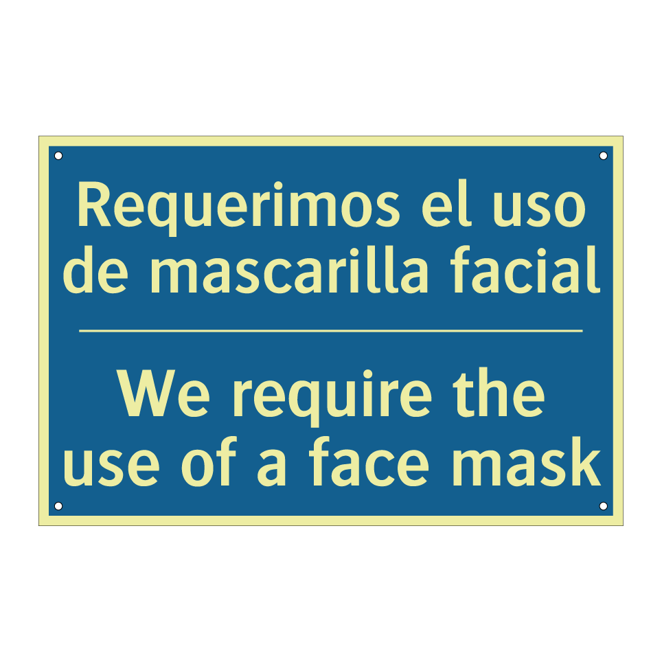 Requerimos el uso de mascarilla /.../ - We require the use of a face mask /.../