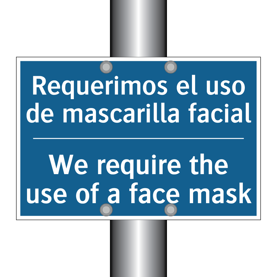 Requerimos el uso de mascarilla /.../ - We require the use of a face mask /.../