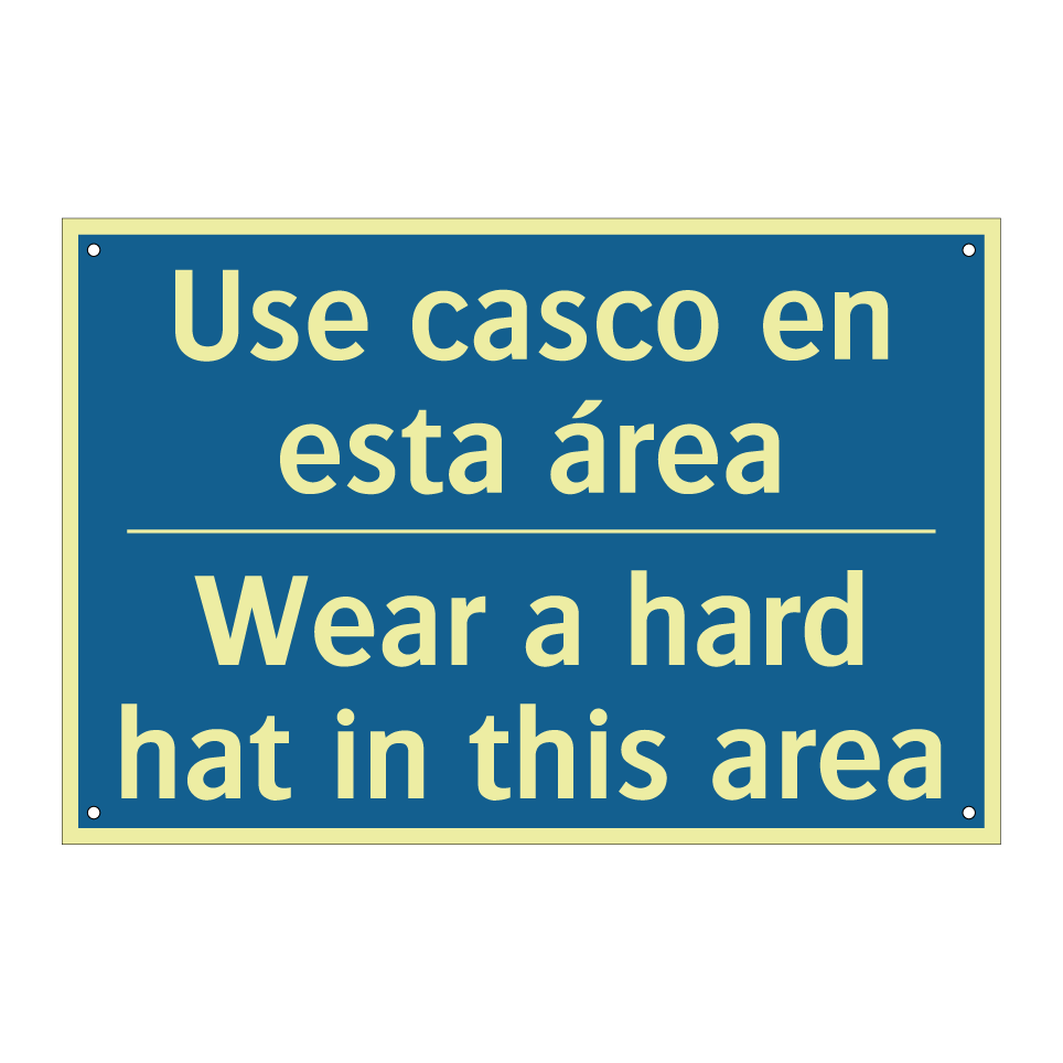 Use casco en esta área - Wear a hard hat in this area