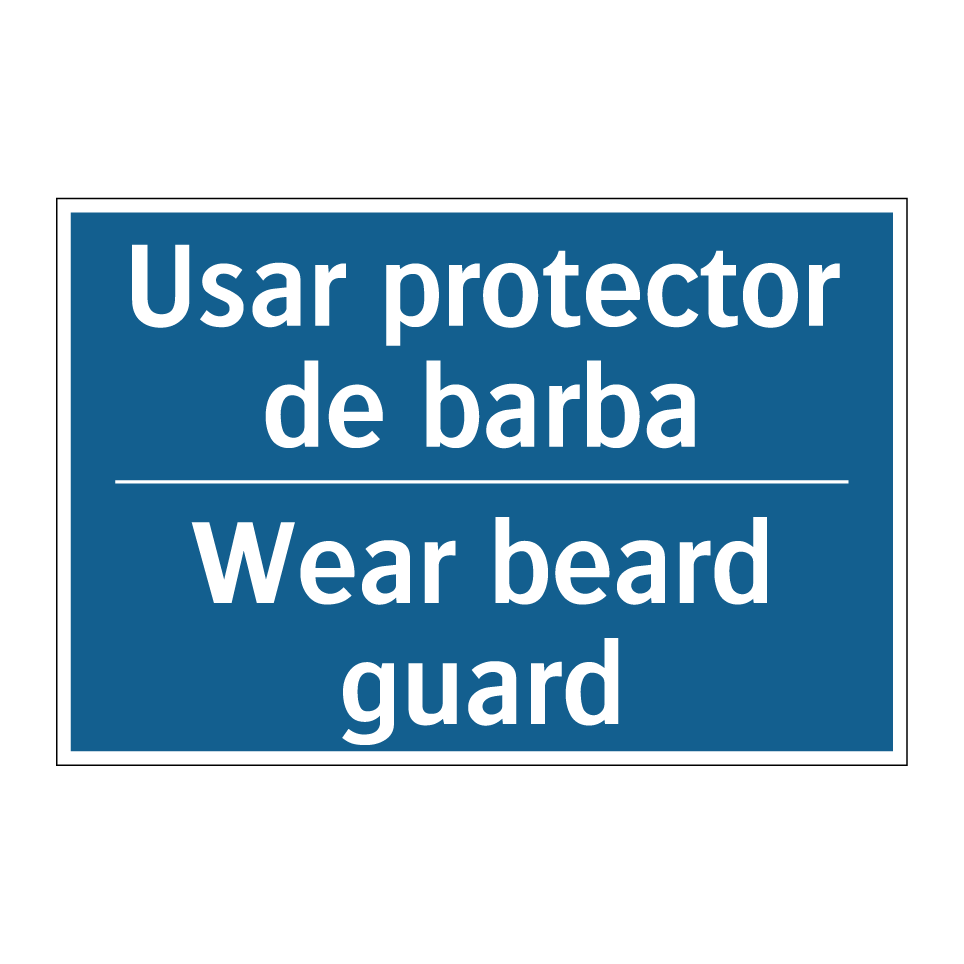 Usar protector de barba - Wear beard guard