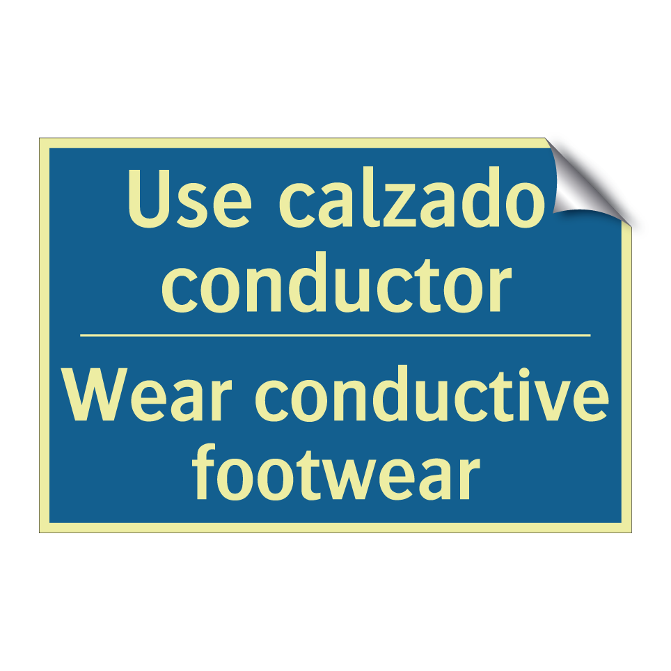 Use calzado conductor - Wear conductive footwear