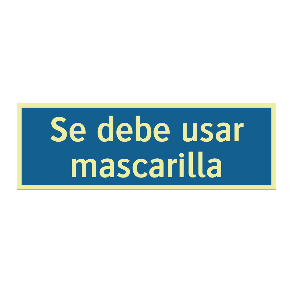 Se debe usar mascarilla