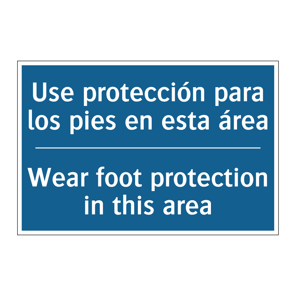 Use protección para los pies en /.../ - Wear foot protection in this area /.../
