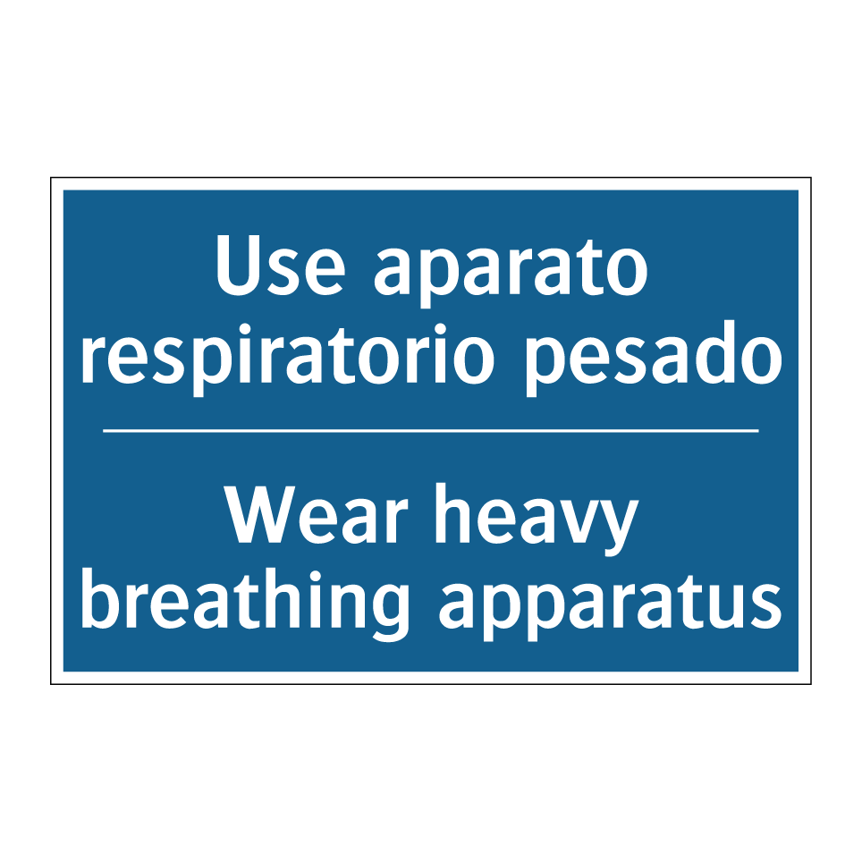 Use aparato respiratorio pesado /.../ - Wear heavy breathing apparatus