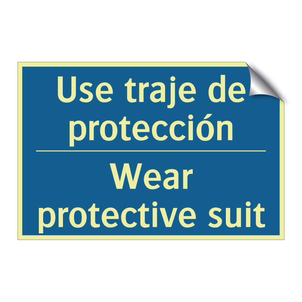 Use traje de protección - Wear protective suit