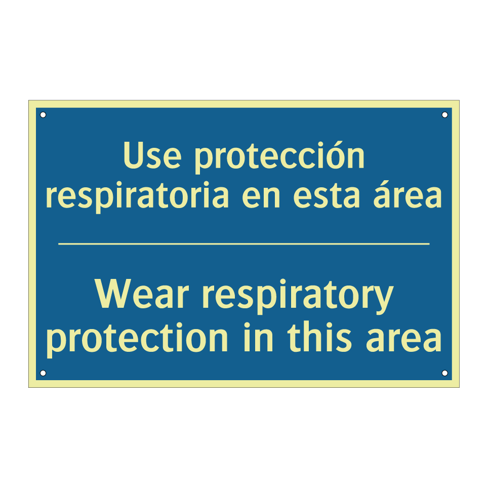 Use protección respiratoria en /.../ - Wear respiratory protection in /.../