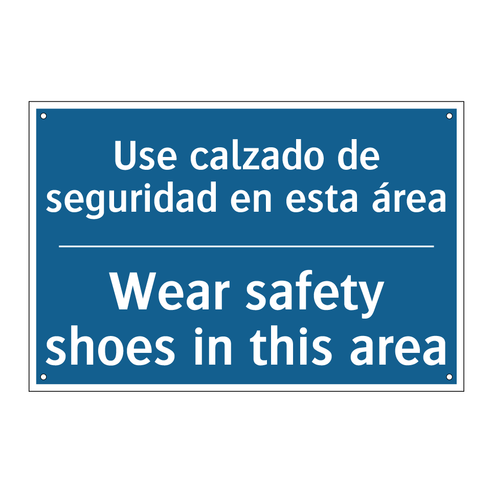 Use calzado de seguridad en esta /.../ - Wear safety shoes in this area