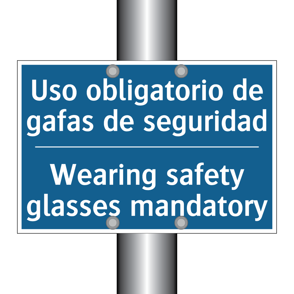 Uso obligatorio de gafas de seguridad /.../ - Wearing safety glasses mandatory /.../