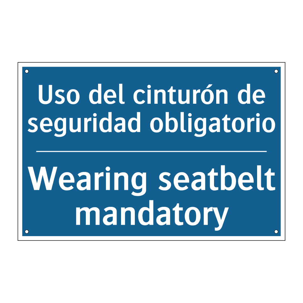 Uso del cinturón de seguridad /.../ - Wearing seatbelt mandatory