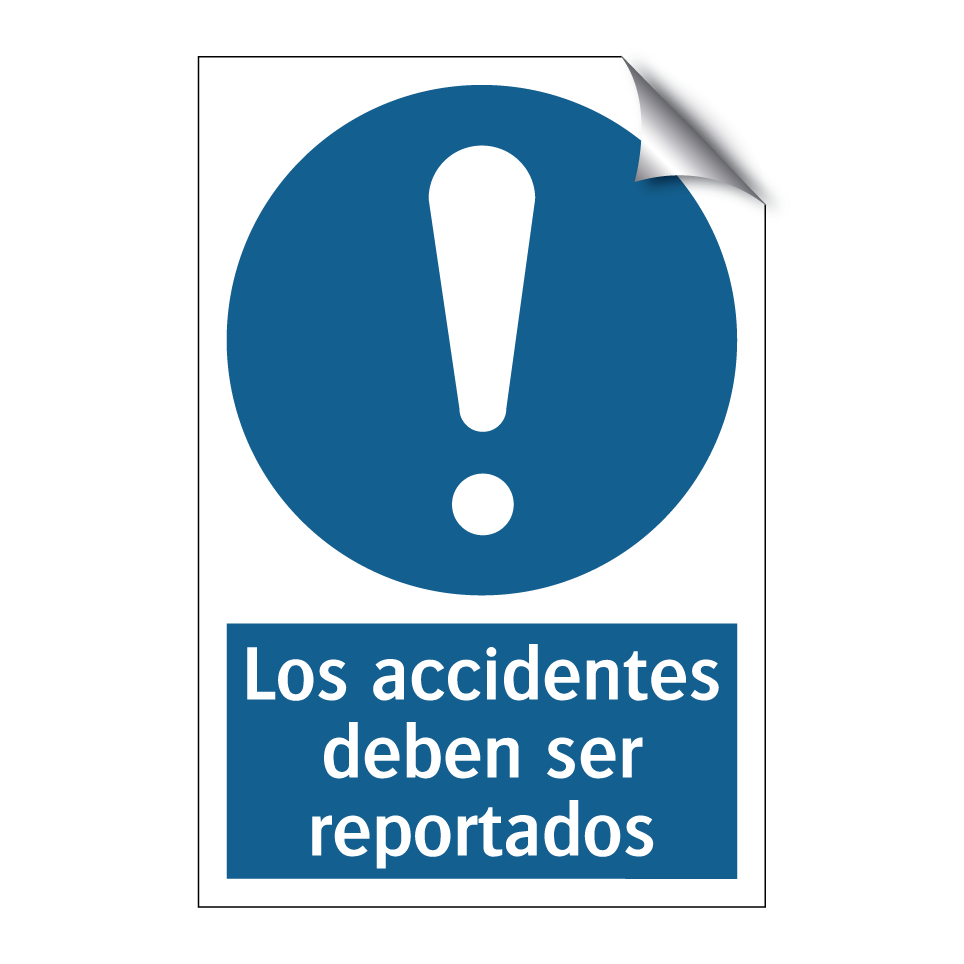 Los accidentes deben ser reportados