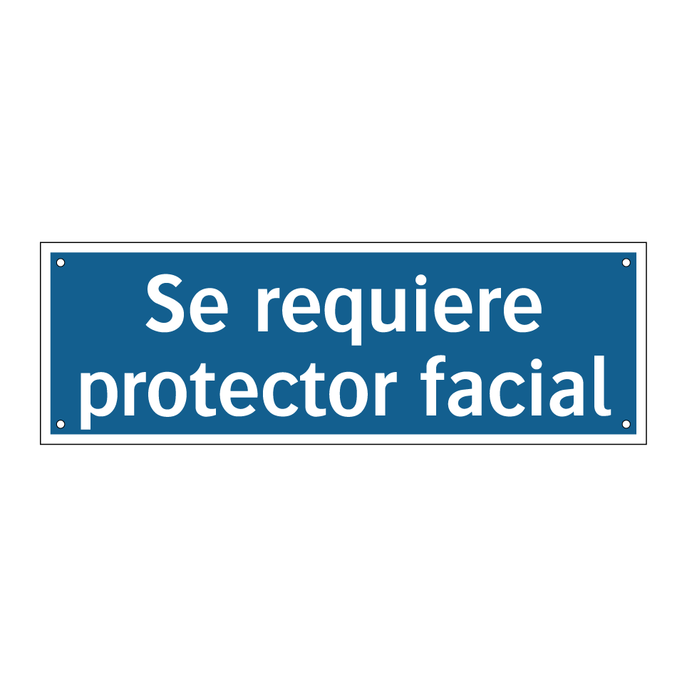Se requiere protector facial