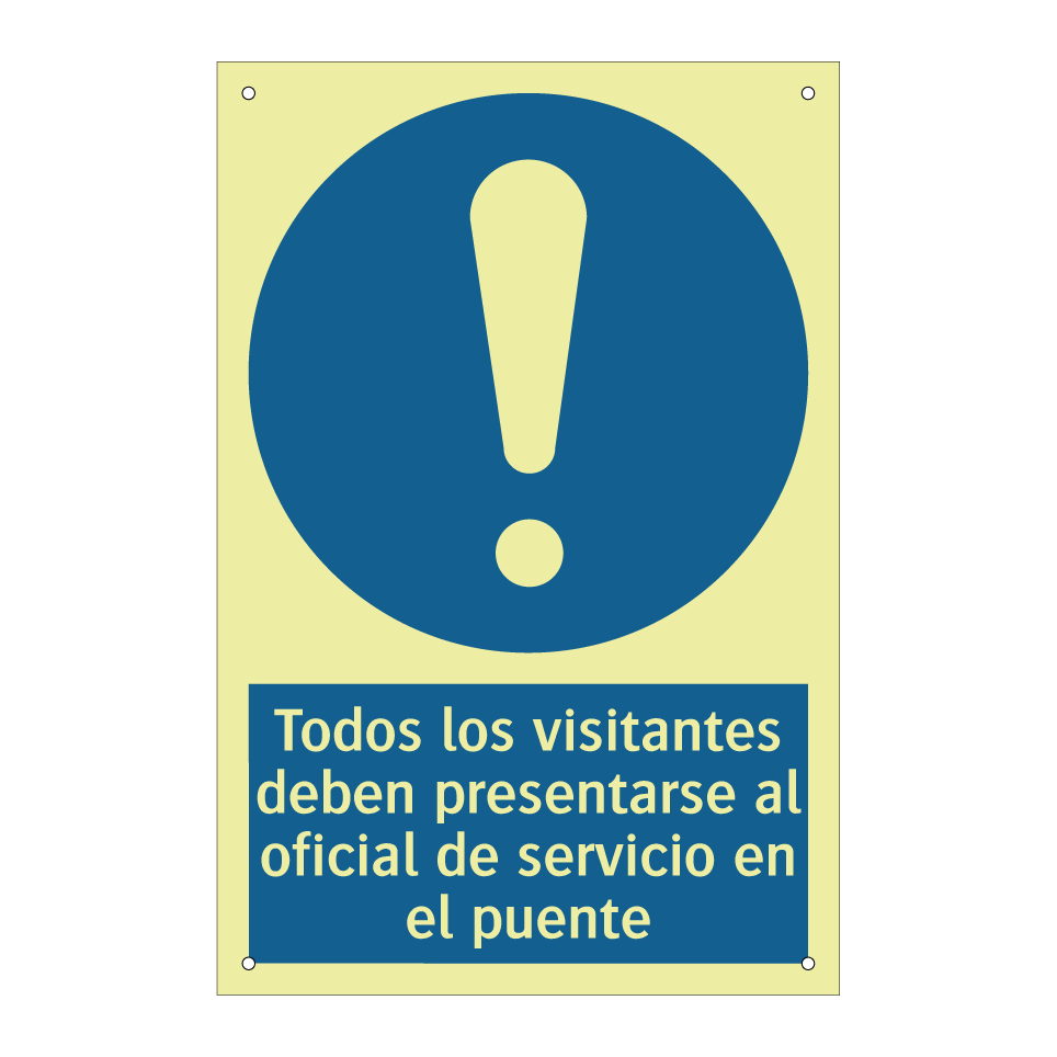 Todos los visitantes deben presentarse al oficial de servicio en el puente