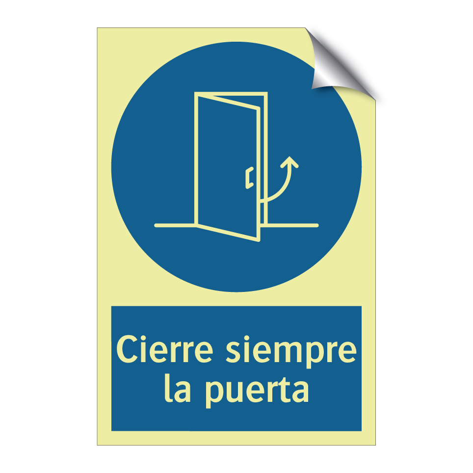 Cierre siempre la puerta