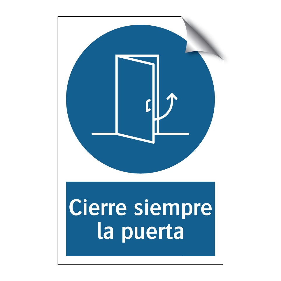Cierre siempre la puerta