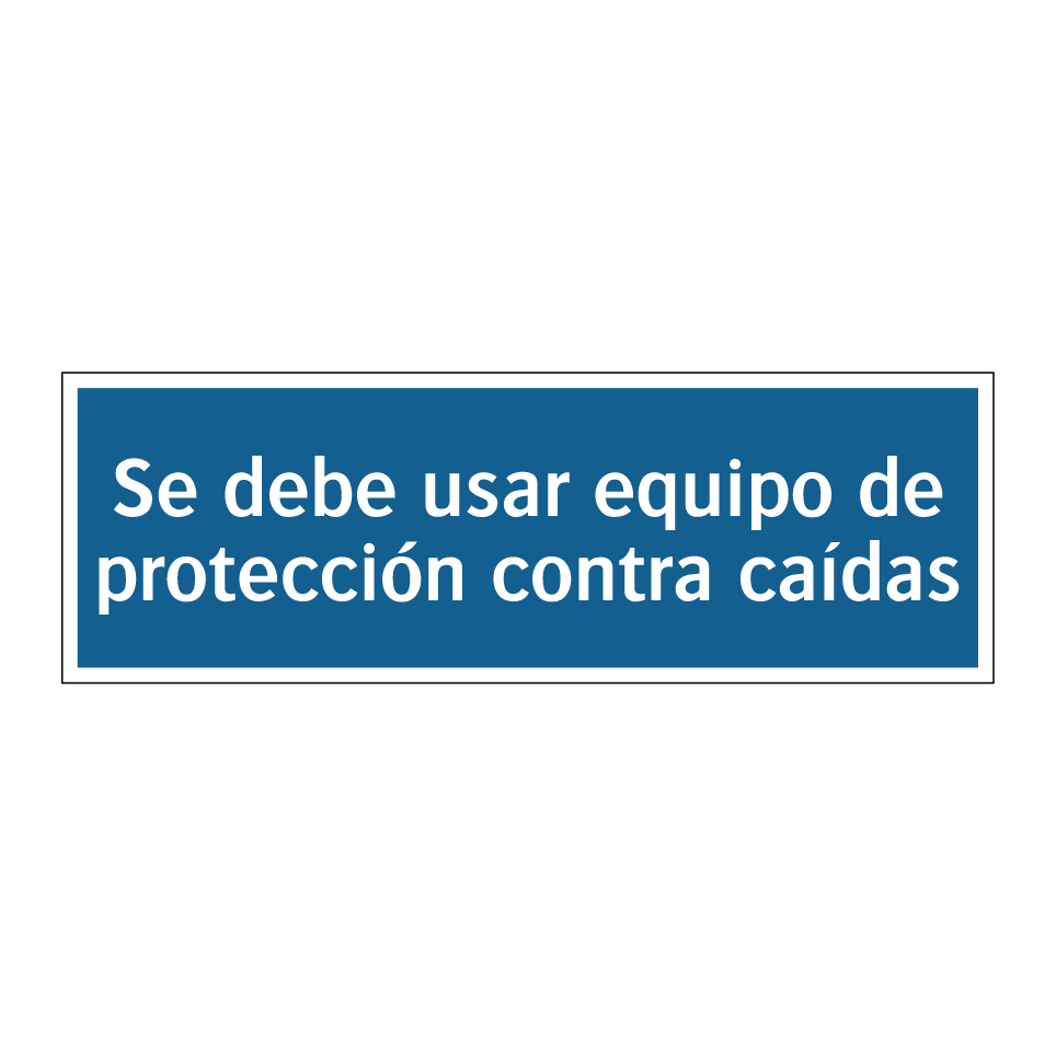 Se debe usar equipo de protección contra caídas