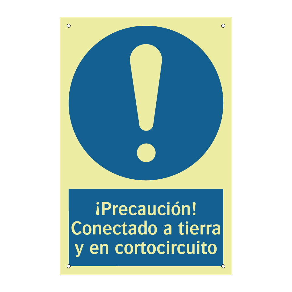 ¡Precaución! Conectado a tierra y en cortocircuito