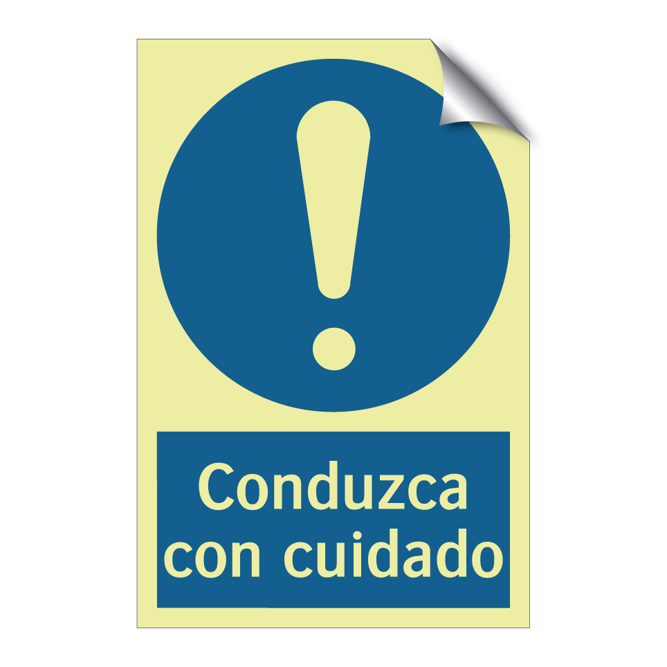 Conduzca con cuidado