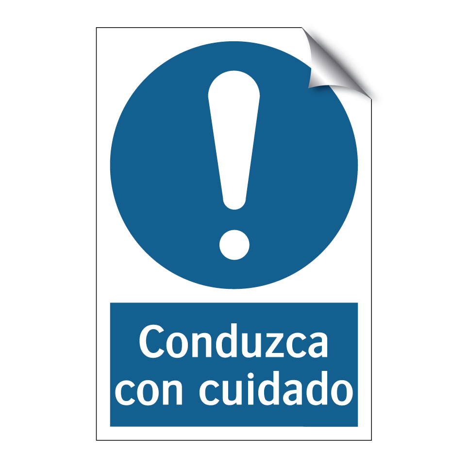 Conduzca con cuidado