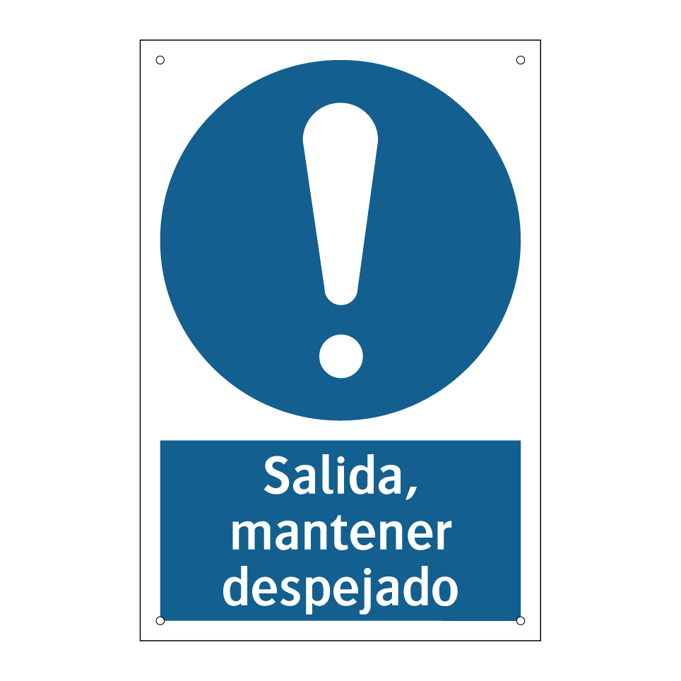 Salida, mantener despejado