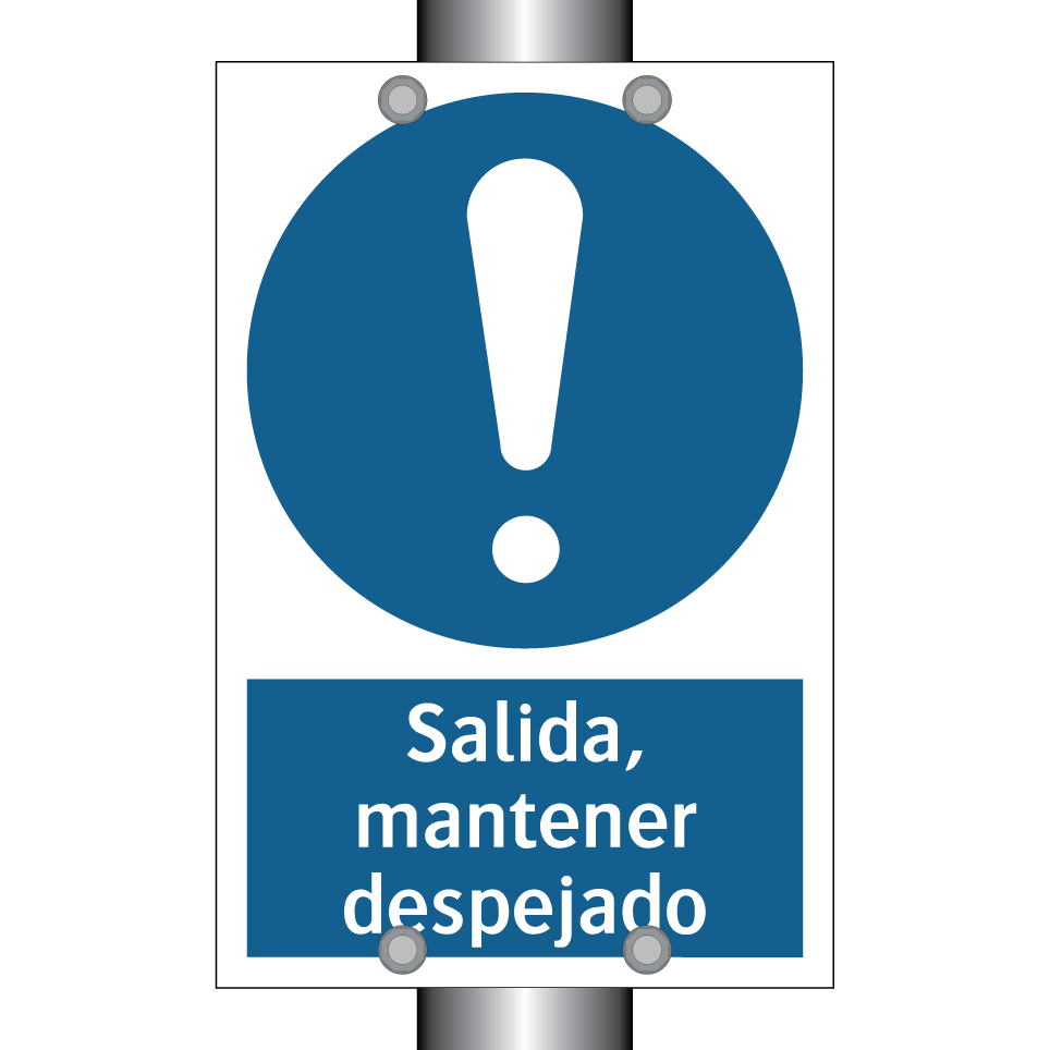 Salida, mantener despejado