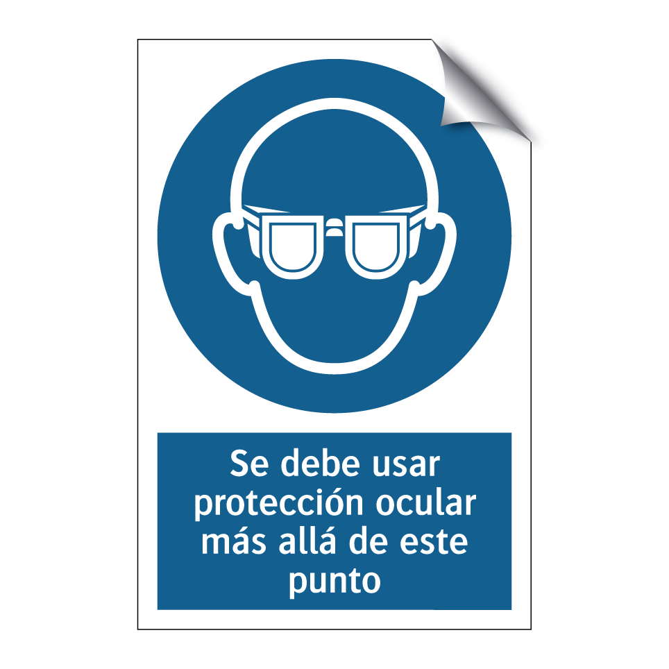 Se debe usar protección ocular más allá de este punto