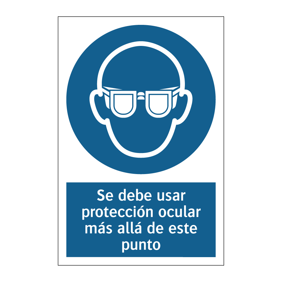 Se debe usar protección ocular más allá de este punto
