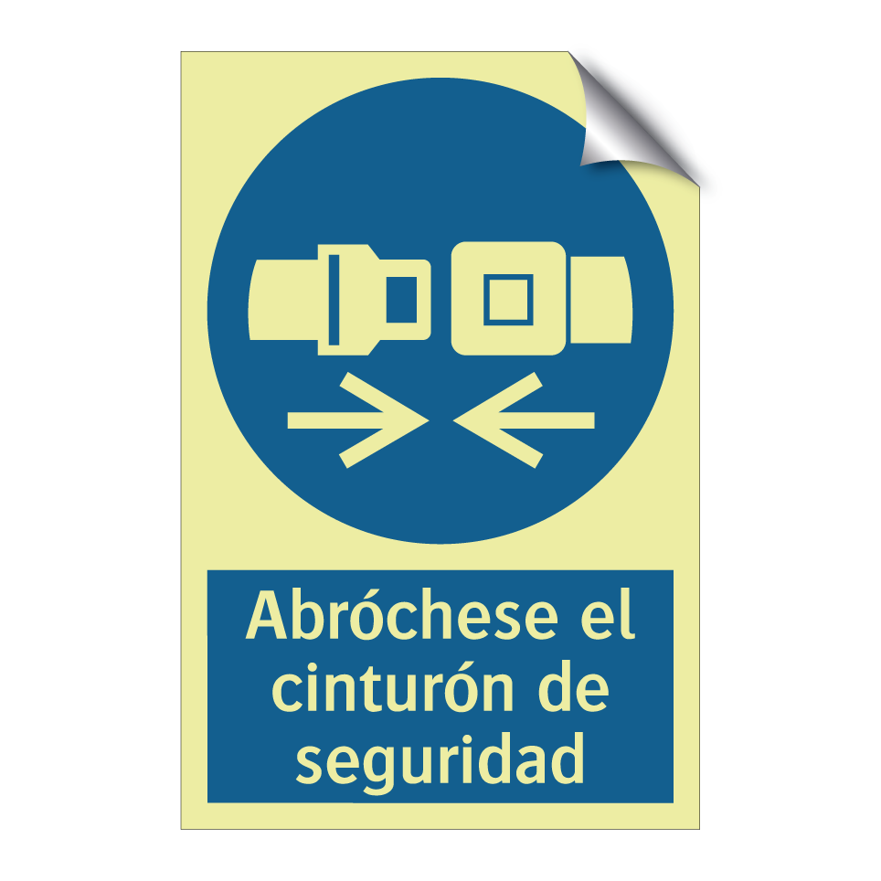Abróchese el cinturón de seguridad