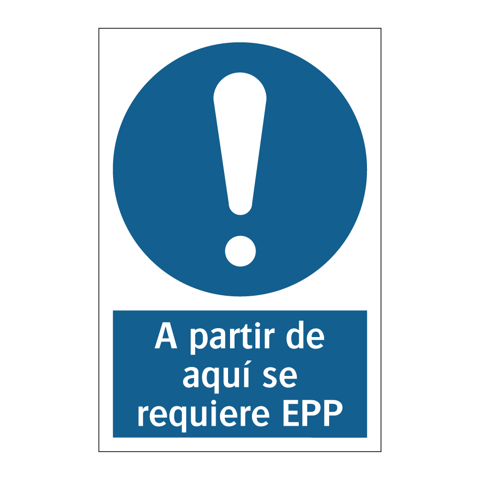 A partir de aquí se requiere EPP