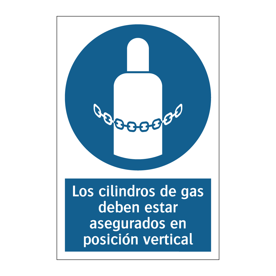 Los cilindros de gas deben estar asegurados en posición vertical