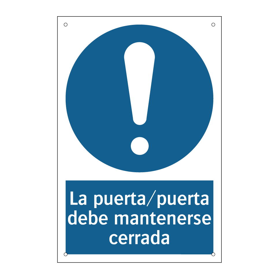 La puerta/puerta debe mantenerse cerrada