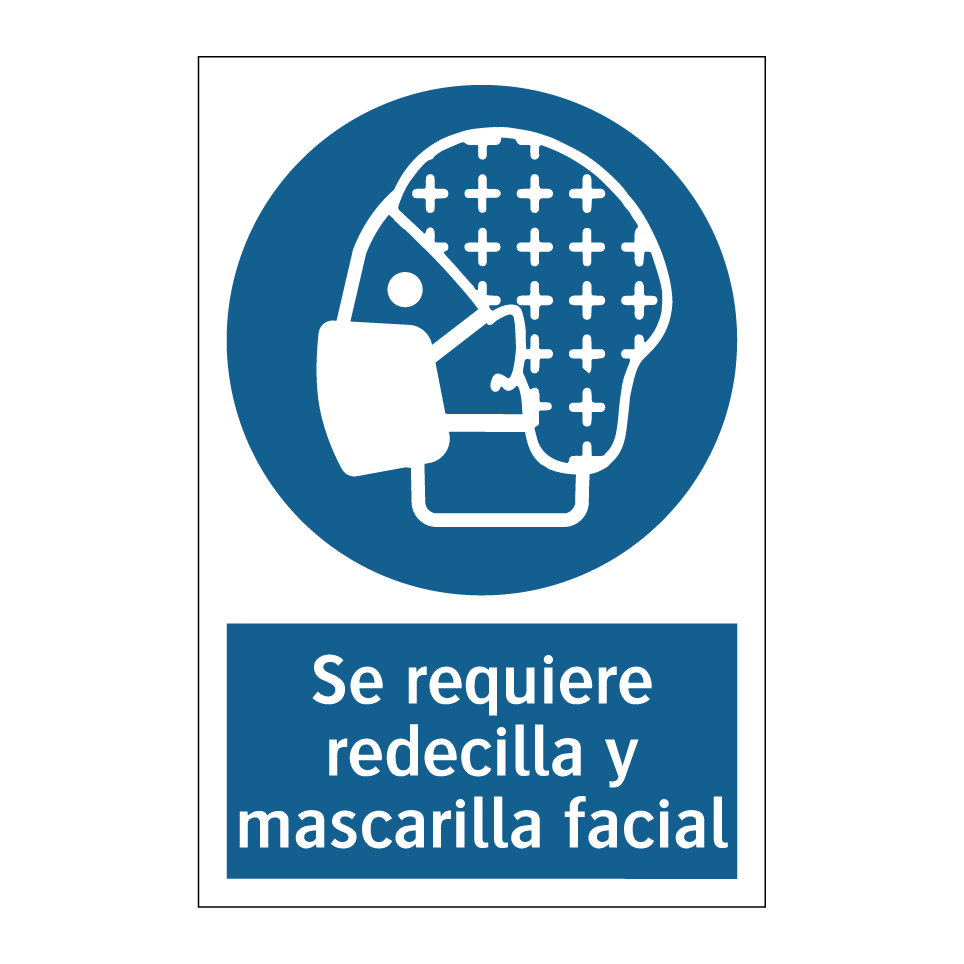 Se requiere redecilla y mascarilla facial