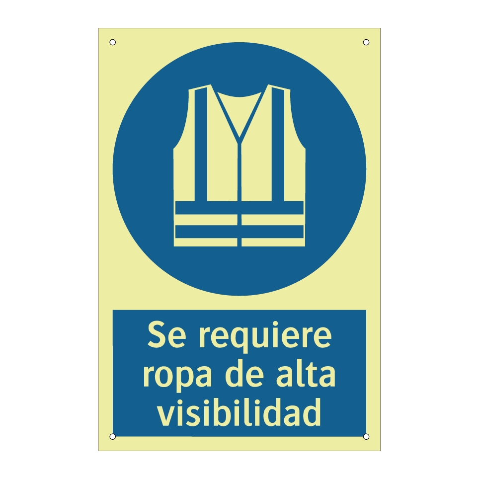 Se requiere ropa de alta visibilidad