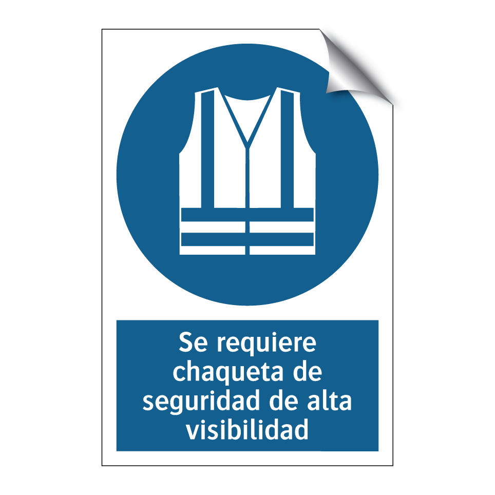 Se requiere chaqueta de seguridad de alta visibilidad