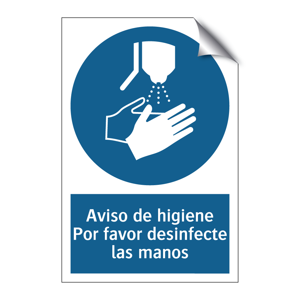 Aviso de higiene Por favor desinfecte las manos