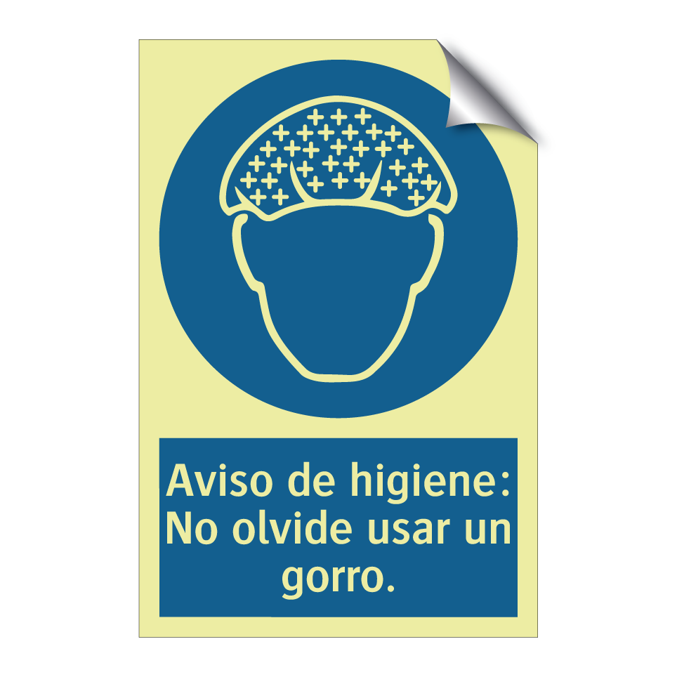 Aviso de higiene: No olvide usar un gorro.