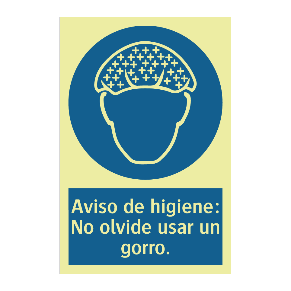 Aviso de higiene: No olvide usar un gorro.