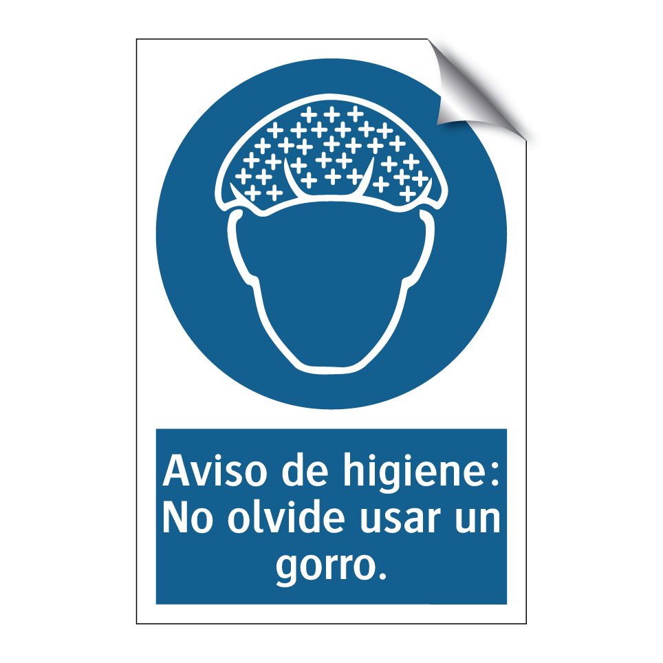 Aviso de higiene: No olvide usar un gorro.