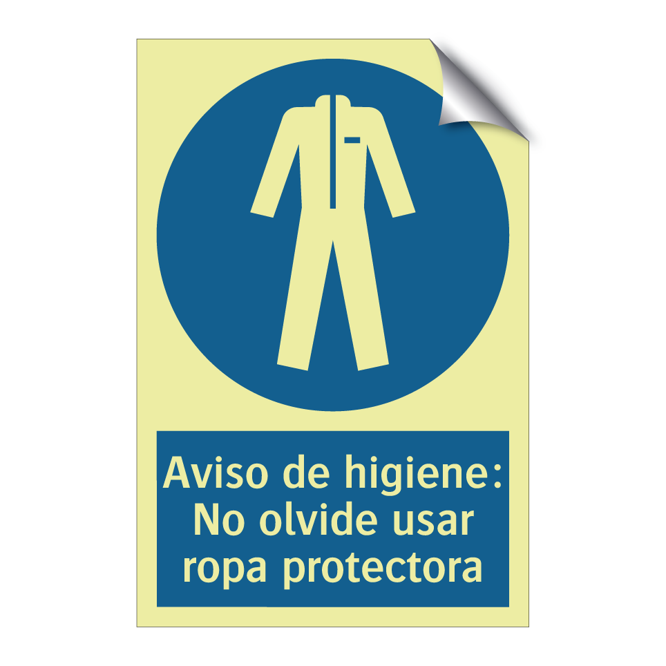 Aviso de higiene: No olvide usar ropa protectora
