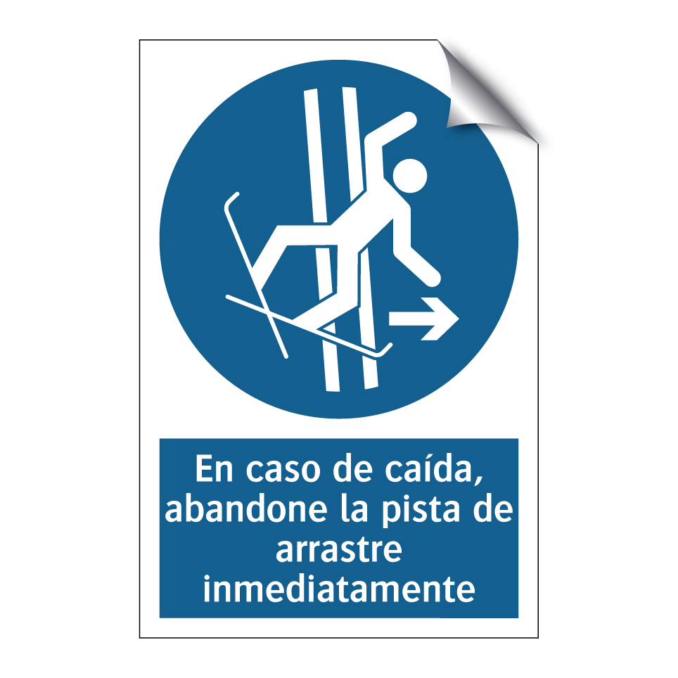 En caso de caída, abandone la pista de arrastre inmediatamente