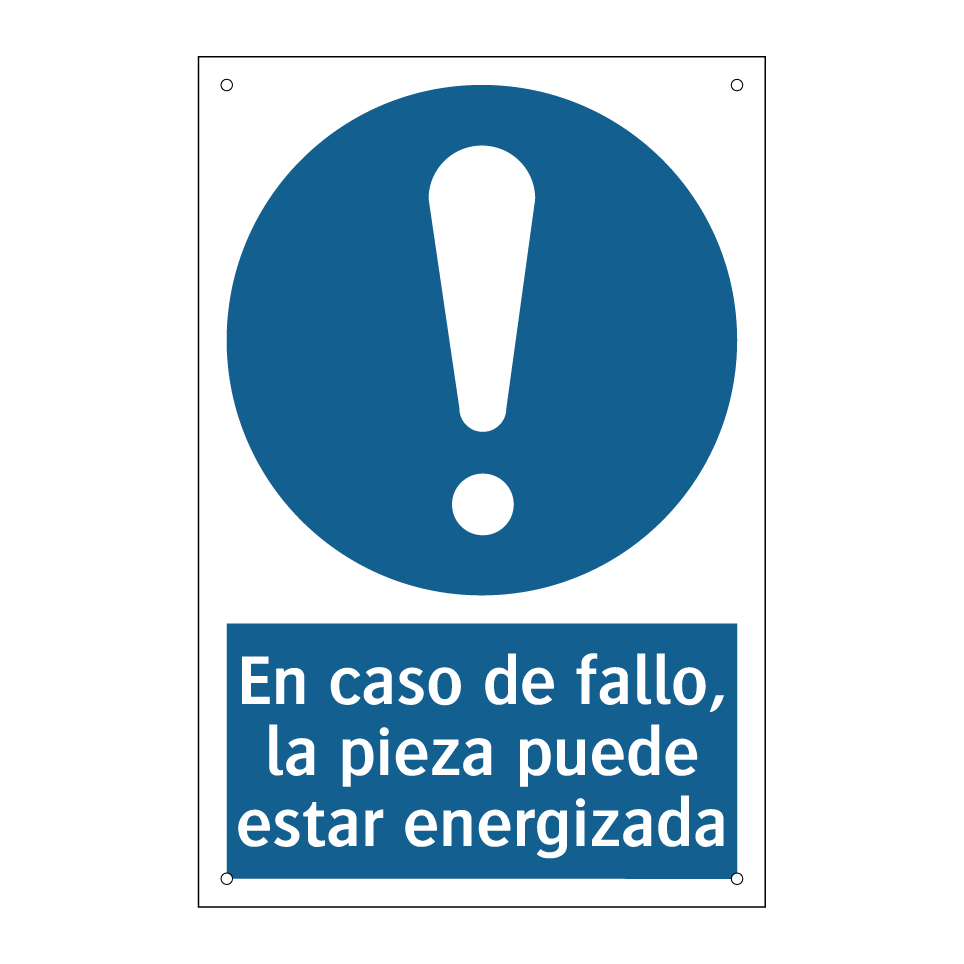 En caso de fallo, la pieza puede estar energizada