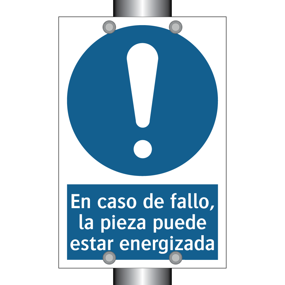 En caso de fallo, la pieza puede estar energizada