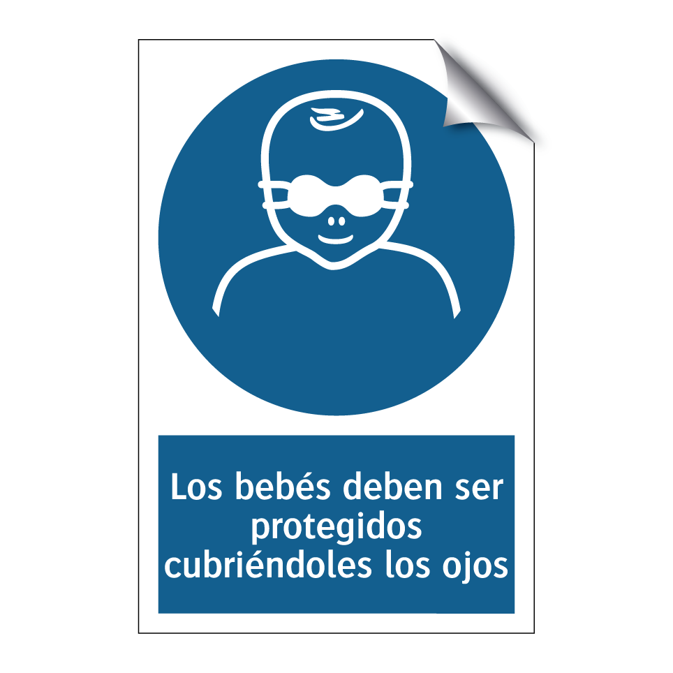 Los bebés deben ser protegidos cubriéndoles los ojos