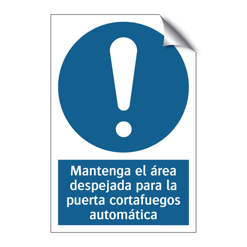Mantenga el área despejada para la puerta cortafuegos automática