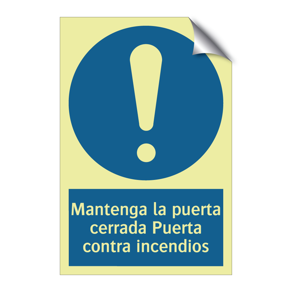 Mantenga la puerta cerrada Puerta contra incendios