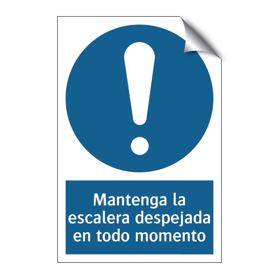 Mantenga la escalera despejada en todo momento