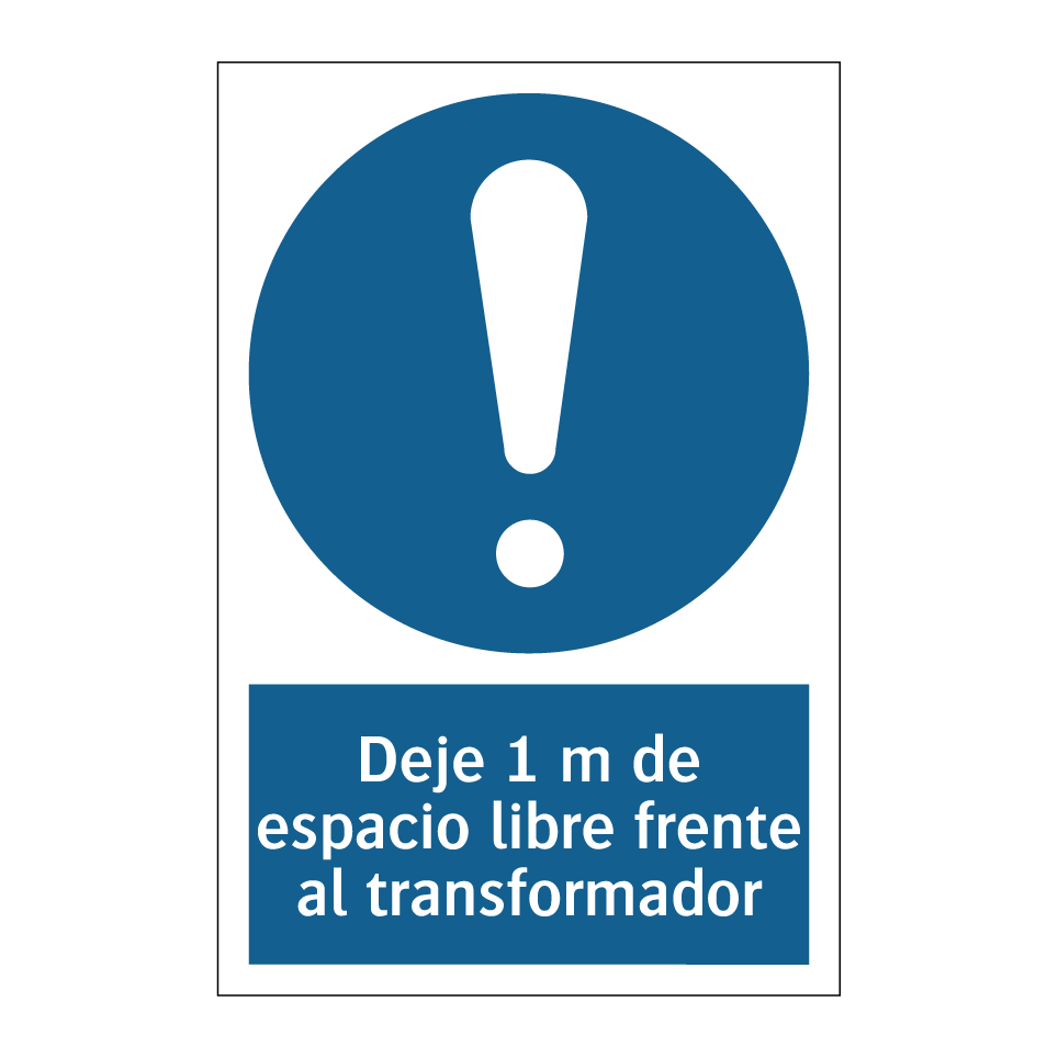 Deje 1 m de espacio libre frente al transformador