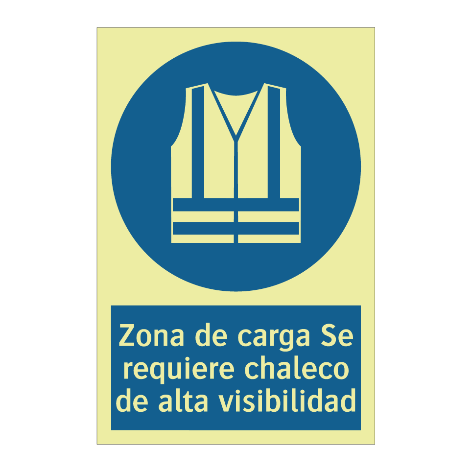 Zona de carga Se requiere chaleco de alta visibilidad