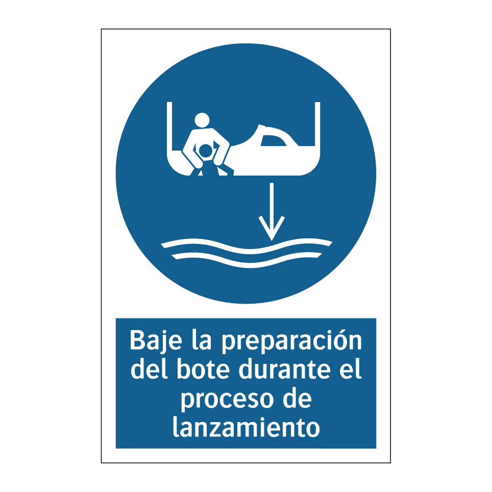 Baje la preparación del bote durante el proceso de lanzamiento